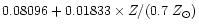 $0.08096+0.01833 \times Z/(0.7\ Z_{\odot})$