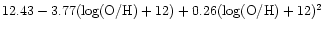 $12.43-3.77 (\log({\rm O}/{\rm H}) + 12) + 0.26 (\log({\rm O}/{\rm H})+12)^2$