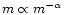 $m\propto m^{-\alpha}$