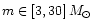$m\in[3, 30]\,M_{\odot}$