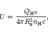 \begin{displaymath}U=\frac{Q_{\rm H^{0}}}{4 {\rm\pi} R_{\rm s}^{2}n_{\rm H} c},
\end{displaymath}