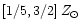 $[1/5, 3/2]\, Z_{\odot}$