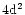 $4{\rm d}^2$