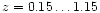 $z=0.15 \ldots 1.15$