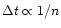 $\Delta t \propto 1/n$