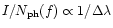 $I/N_{{\rm ph}} (f) \propto 1/\Delta\lambda$