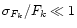 $\sigma_{F_k}/F_k \ll 1$