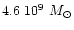 $4.6~10^9~M_\odot$