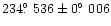 $234\hbox{$.\!\!^\circ$ }536 \pm 0\hbox{$.\!\!^\circ$ }006$