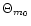 $\Theta _{m_{0}}$