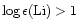 $\log \epsilon({\rm Li})>1$
