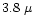 $3.8~\mu$
