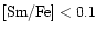 $[{\rm Sm/Fe}]< 0.1$