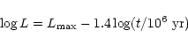 \begin{displaymath}
\log L = L_{\rm max} - 1.4 \log (t/10^6~{\rm yr})
\end{displaymath}