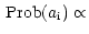 $\textstyle \,{\rm Prob}(a_{\rm i}) \propto$