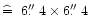 $\mathrel{\mathchoice {\hbox{$\widehat=$ }}{\hbox{$\widehat=$ }}
{\hbox{$\script...
...hat=$ }}}6\hbox{$.\!\!^{\prime\prime}$ }4\times6\hbox{$.\!\!^{\prime\prime}$ }4$