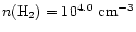 $n({\rm H}_2)=10^{4.0}~{\rm cm}^{-3}$