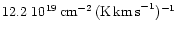 $12.2~10^{19}\,
{\rm cm^{-2}\,(K \ifmmode{{\rm\thinspace km\thinspace s}^{-1}}\else{\thinspace km\thinspace s$^{-1}$ }\fi)^{-1}}$