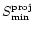 $S^{\rm proj}_{\min}$