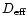 $D_{\rm eff}$