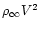 $\rho_{\infty}V^{2}$