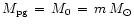 $M_{\rm pg}\,=\,M_{0}\,=\,m\,M_{\odot}$
