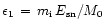 $\epsilon_{1}\,=\,m_{\rm i}\,E_{\rm sn}/M_{0}$