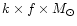 $k\times f\times M_{\odot}$