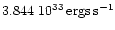 $3.844~10^{33}\,\rm {ergs\,s^{-1}}$
