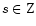 $s \in {\rm Z}
$