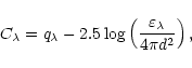\begin{displaymath}C_{\lambda} = q_{\lambda} - 2.5\log\left(\frac{\varepsilon_{\lambda}}
{4\pi d^{2}}\right),
\end{displaymath}