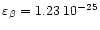 $\varepsilon_{\beta} = 1.23\; 10^{-25}$