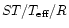 $ST/T_{\rm eff}/R$