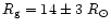 $R_{\rm g} = 14 \pm 3~R_{\odot}$