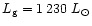 $L_{\rm g} = 1\,230~L_{\odot}$