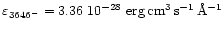 $\varepsilon_{3646^{-}} =
3.36\; 10^{-28}\,\,\rm erg\,cm^{3}\,s^{-1}\,\AA^{-1}$