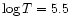 $\log T=5.5$