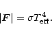 \begin{displaymath}\vert\vec{F}\vert=\sigma T_{\rm eff}^4 .
\end{displaymath}