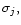 $\sigma_j,$