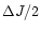 $\Delta J/2$