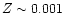 $Z\sim 0.001$