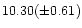 $10.30(\pm 0.61)$