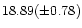 $18.89(\pm 0.78)$