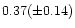 $0.37(\pm 0.14)$