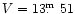 $V=13\hbox{$.\!\!^{\rm m}$ }51$