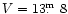 $V=13\hbox{$.\!\!^{\rm m}$ }8$