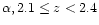 $\alpha , 2.1 \le z < 2.4$