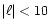 $\vert\ell\vert < 10$