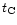 $t_{\rm C}$
