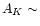 $A_K\sim$